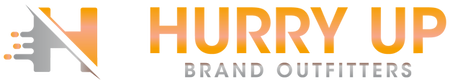 Hurry Up Brand Outfitters