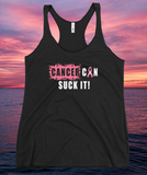 CANCER CAN SUCK IT! TANK