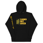 EARNED NOT GIVEN HOODIE